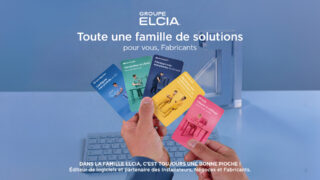 Campagne Groupe ELCIA fabricants menuiserie