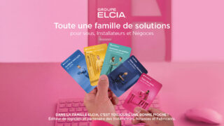 Campagne Groupe ELCIA installateurs revendeurs menuiserie